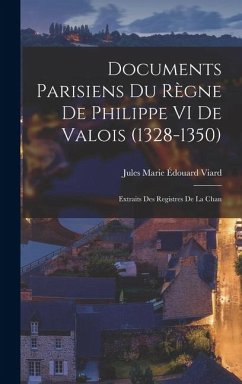 Cover Documents Parisiens du Règne de Philippe VI de Valois (1328-1350)