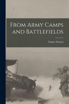 From Army Camps and Battlefields - Stearns, Gustav