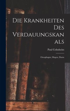 Cover Die Krankheiten des Verdauungskanals