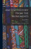 Ancient History From the Monuments: Egypt From the Earliest Times to B. C. 300