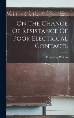 Cover On The Change Of Resistance Of Poor Electrical Contacts