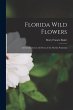 Florida Wild Flowers; an Introduction... - Bild 1