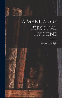 Cover A Manual of Personal Hygiene