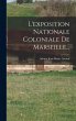 L'exposition Nationale Coloniale De... - Bild 1
