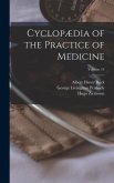 Cyclopædia of the Practice of Medicine; Volume 14