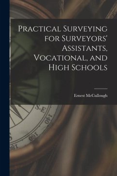 Cover Practical Surveying for Surveyors' Assistants, Vocational, and High Schools