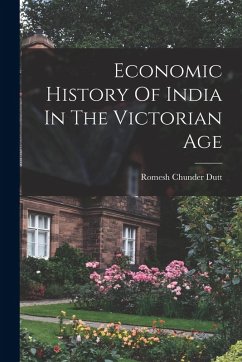 Cover Economic History Of India In The Victorian Age
