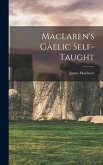 MacLaren's Gaelic Self-taught