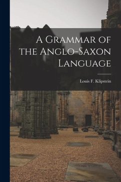 Cover A Grammar of the Anglo-Saxon Language