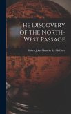 The Discovery of the North-West Passage