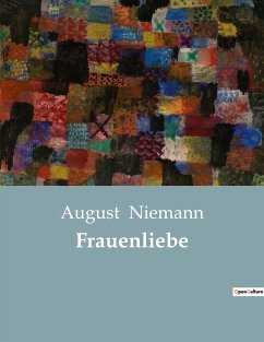 Frauenliebe - Niemann, August