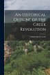 An Historical Outline of the Greek... - Bild 1