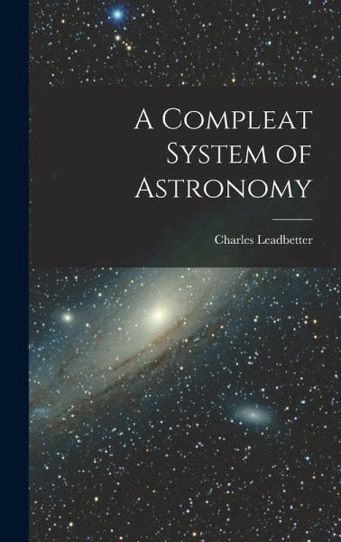A Compleat System of Astronomy