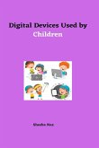 Digital Devices Used by Children
