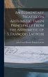 An Elementary Treatise on Arithmetic... - Bild 1