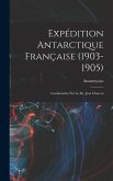 Expédition Antarctique Française (1903-1905)