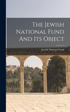Cover The Jewish National Fund And Its Object