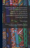 Nauwkeurige Beschryving Van De Guinese Goud- Tand- En Slavekust, Nevens Alle Desselfs Landen, Koningryken En Gemene Besten