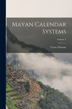Cover Mayan Calendar Systems; Volume 1