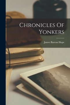 Chronicles Of Yonkers - Hope, James Barron