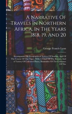 Cover A Narrative Of Travels In Northern Africa, In The Years 1818, 19, And 20