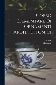 Cover Corso elementare di ornamenti architettonici