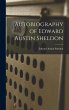 Autobiography of Edward Austin Sheldon - Bild 1