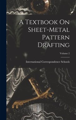 A Textbook On Sheet-Metal Pattern Drafting; Volume 2