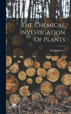 Cover The Chemical Investigation Of Plants