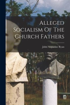 Cover Alleged Socialism Of The Church Fathers