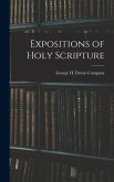 Expositions of Holy Scripture Expositions of Holy Scripture