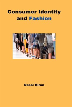Consumer Identity and Fashion - Desai, Kiran