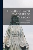 The Life of Saint Margaret of Cortona