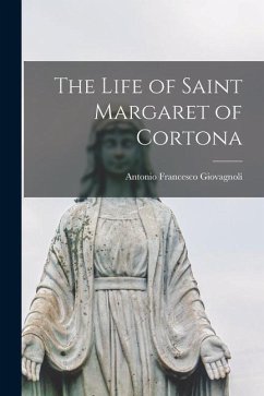 The Life of Saint Margaret of Cortona - Giovagnoli, Antonio Francesco