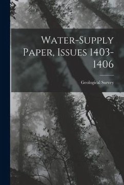 Water-Supply Paper, Issues 1403-1406