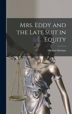 Cover Mrs. Eddy and the Late Suit in Equity