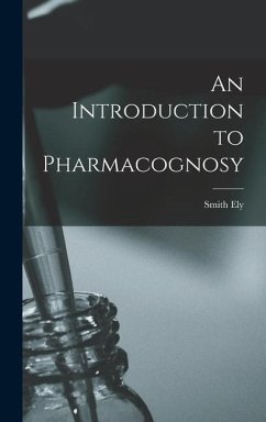 An Introduction to Pharmacognosy - Jelliffe, Smith Ely