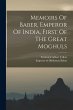 Memoirs Of Baber, Emperor Of India,... - Bild 1