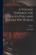 A Voyage Towards the South Pole and... - Bild 1