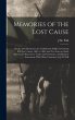 Memories of the Lost Cause; Stories and... - Bild 1