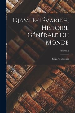 Cover Djami e-Tévarikh, histoire générale du monde; Volume 2