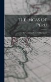 The Incas Of Peru The Incas Of Peru