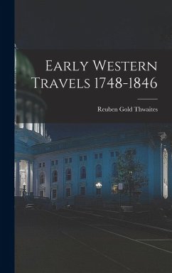 Cover Early Western Travels 1748-1846