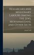 Researches and Missionary Labours Among... - Bild 1
