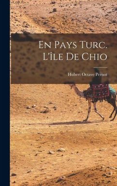 Cover En pays turc. L'île de Chio