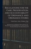 Regulations for the Care, Preservation, and Accountability of Ordnance and Ordnance Stores