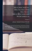 Neugriechisch-deutsches Und Deutsch-neugriechisches Wörterbuch