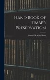 Hand Book of Timber Preservation