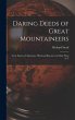 Daring Deeds of Great Mountaineers:... - Bild 1