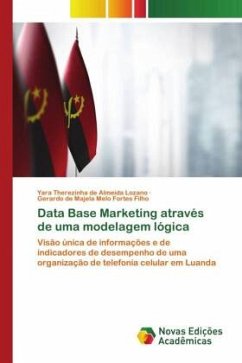 Data Base Marketing através de uma modelagem lógica - Lozano, Yara Therezinha de Almeida;Fortes Filho, Gerardo de Majela Melo